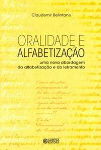 Capa do livro "Oralidade e alfabetização - uma nova abordagem da alfabetização e do letramento"