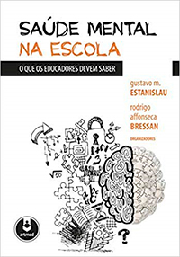Capa do livro Saúde mental na escola: o que os educadores devem saber