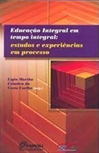 Capa do livro "Educação integral em tempo integral: estudos e experiências em processo"