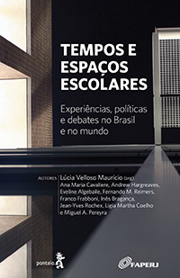 Capa do livro "Tempos e espaços escolares. Experiências, políticas e debates no Brasil e no mundo"