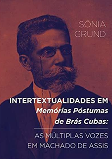 Intertextualidade em memórias póstumas de brás cubas