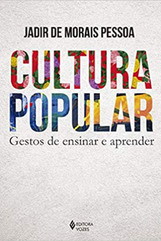 cultura-popular-gestos-de-ensinar-e-aprender
