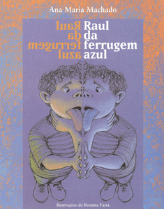 Raul da ferrugem azul